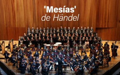 El poder de la música sacra: ‘Mesías’ de Händel