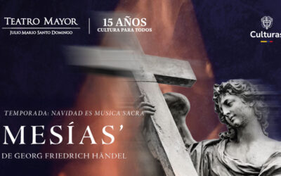 El Mesías de Händel regresa a Teatro Mayor de Bogotá